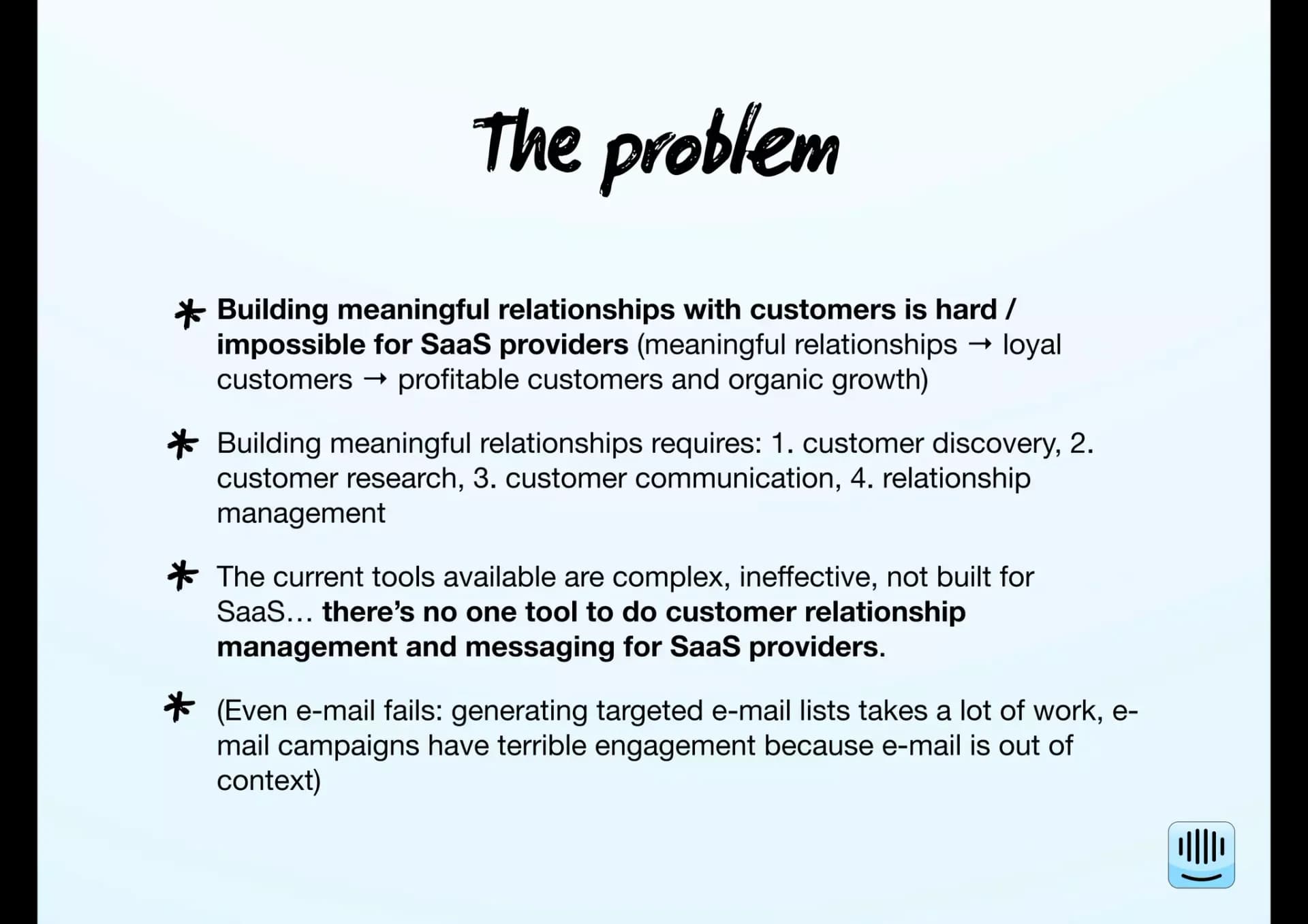 The problem: SaaS providers cannot build customer relationships slide