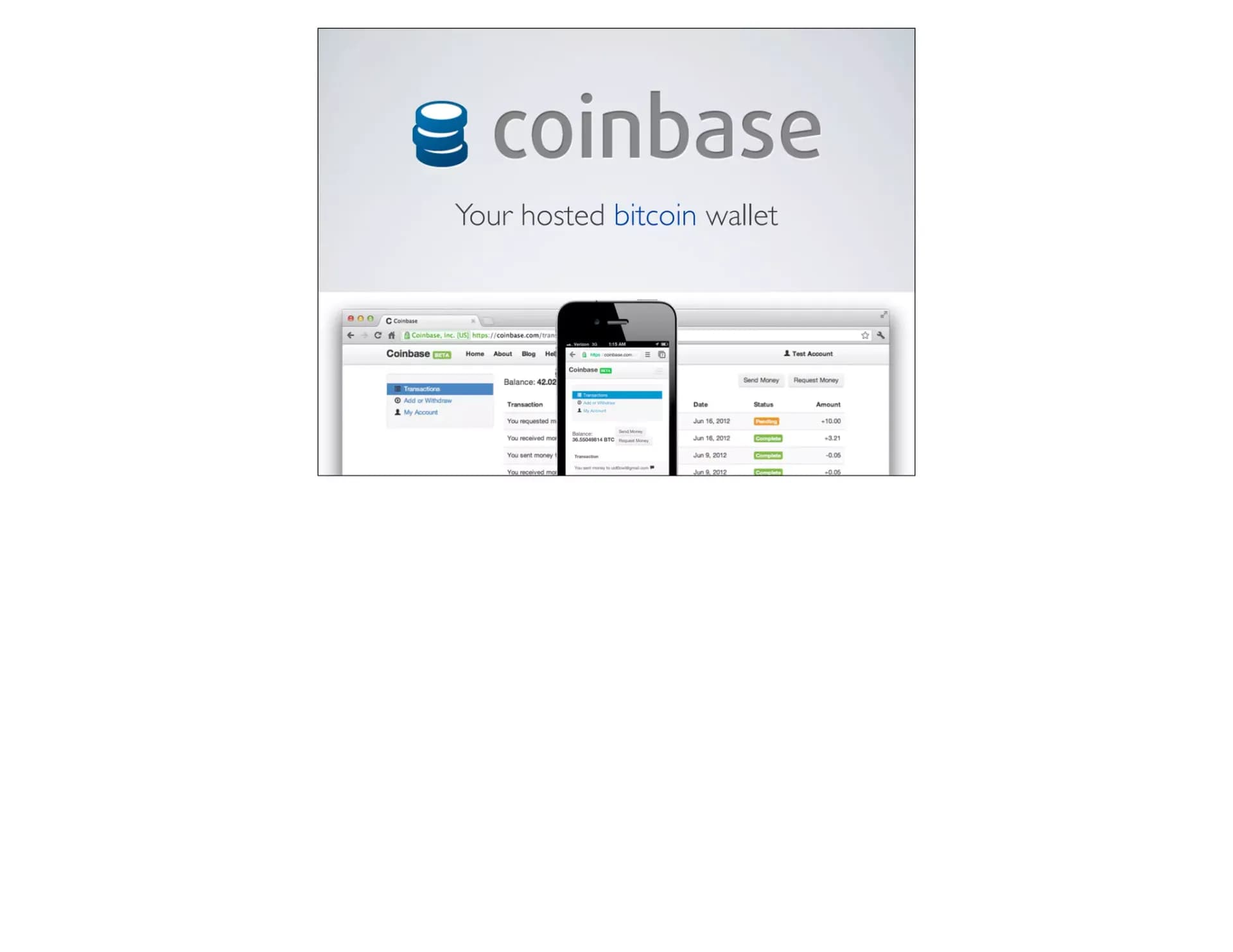 Slide 1: Coinbase: your hosted bitcoin wallet