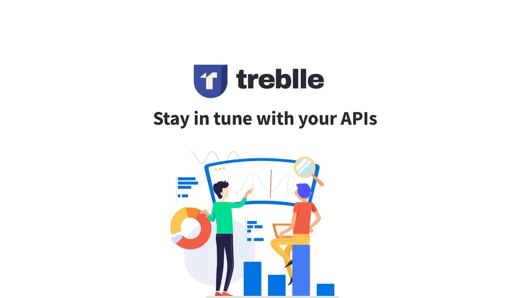 Slide 1: Treblle — Stay in Tune With Your APIs